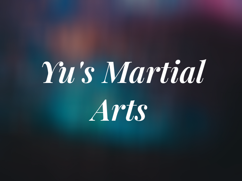 Yu's Martial Arts