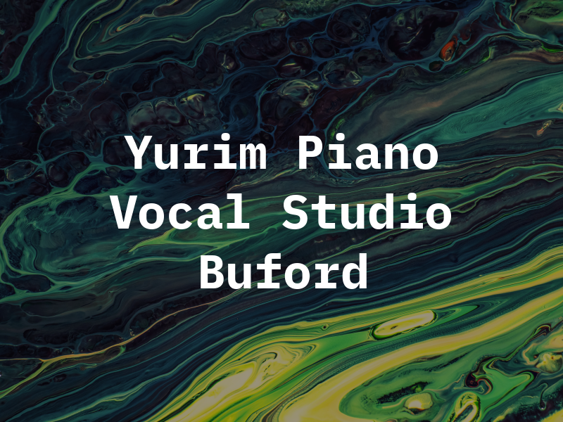 Yurim Piano & Vocal Studio in Buford