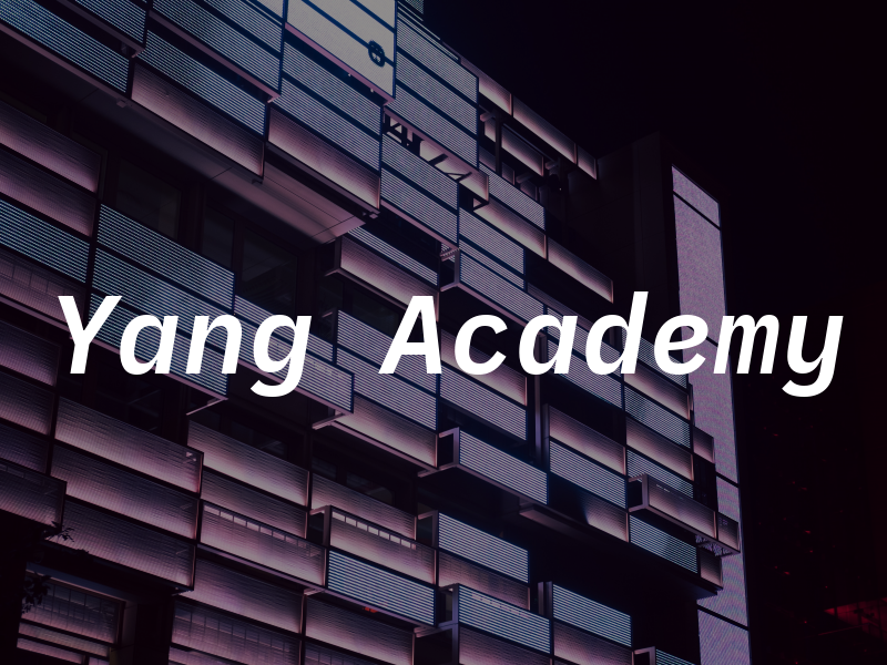 Yang Academy