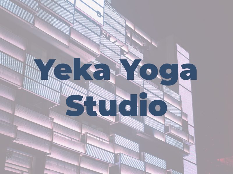 Yeka Yoga Studio