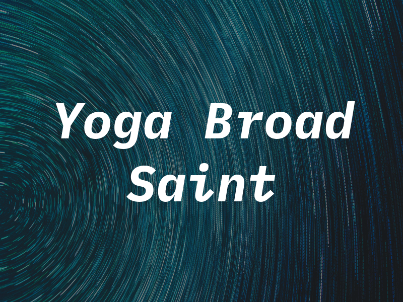 Yoga on Broad Saint