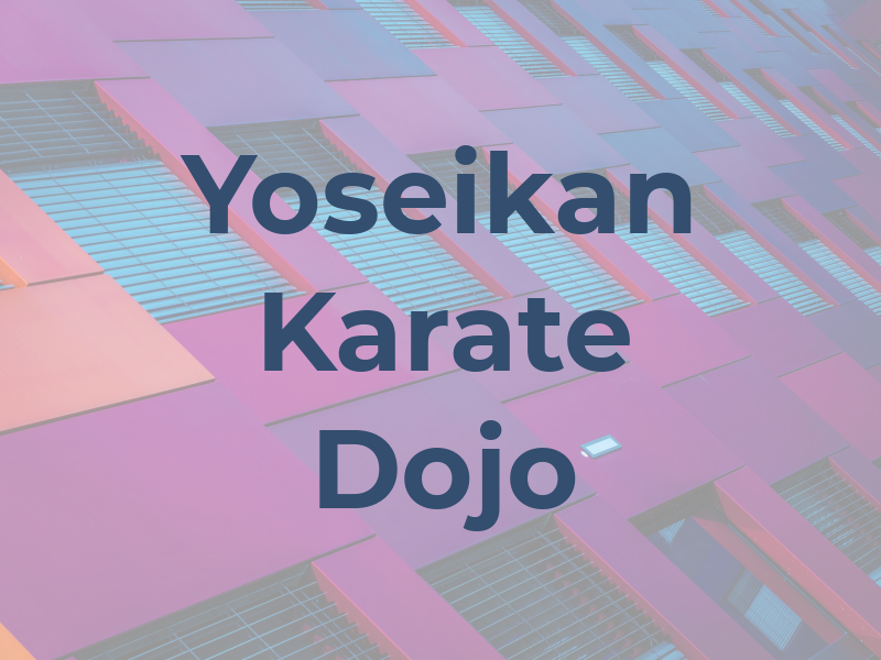 Yoseikan II Karate Dojo