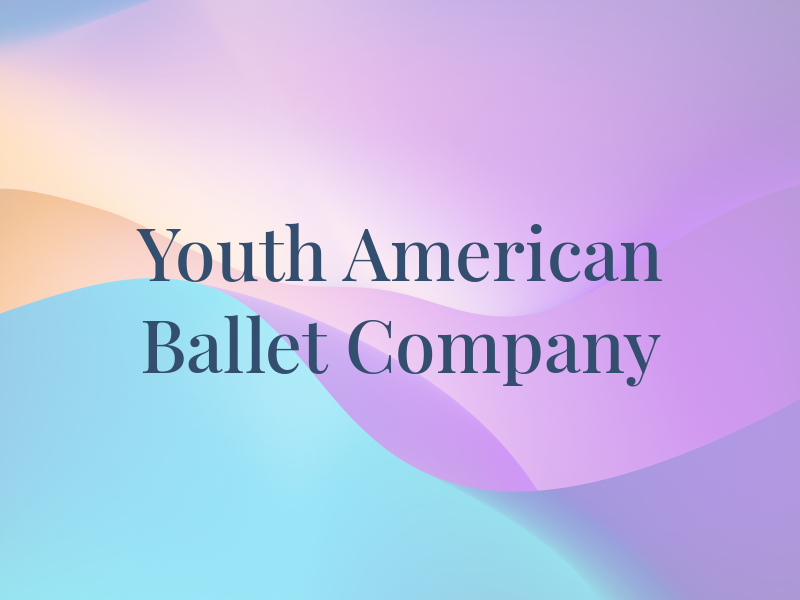 Youth American Ballet Company