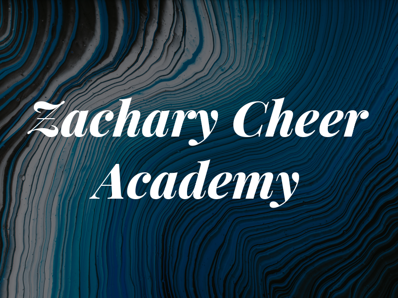 Zachary Cheer Academy
